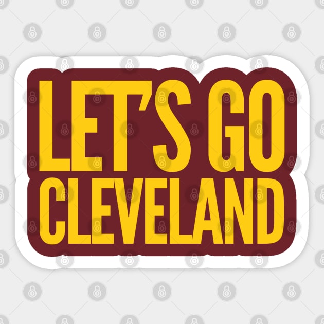 Let's Go Cleveland Sticker by GrayDaiser